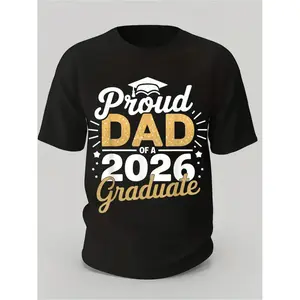 Graphic T-shirt Class of 2026 Graduation T-Shirt – Proud Dad of 2026 Graduate, Golden Lettering & Diploma Design |    black casual tee, parent gift, graduation day shirt, TikTok trending, streetwear, everyday outfit, celebratory graphic
