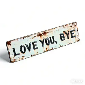 1PC, Iron -16, "Love You Goodbye" Metal Sign, 16*4inch "Love You, Goodbye" Decorative Sign, Modern Love Theme Wall Art, Multi-functional Home Decoration Suitable for Entrance, Corridor, Room, Wedding Arrangement, Creative Road Sign