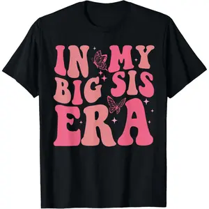 100% Cotton In My Big Sister Era Shirt Groovy Retro Big Sis Baby Shower T-Shirt