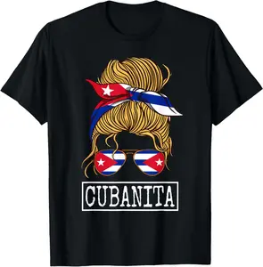 100% Cotton Cubanita Messy Hair Woman Bun Free Cuba Flag For Girls T-Shirt