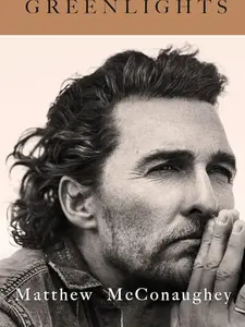 Greenlights - Hardcover By McConaughey, Matthew