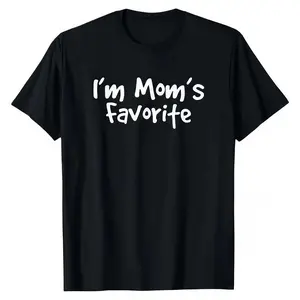 Funny Mom's Favorite Son Daughter I'm Mom's Favorite T-Shirt Black Casual Crewneck Fitted Shortsleeve Golf Gift for Men Women Summer Wear