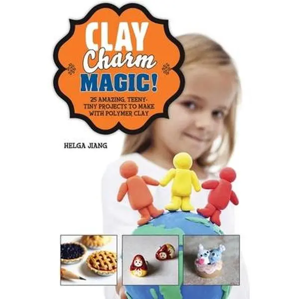 USED Polymer Clay Craft Book - Clay Charm Magic! (Hardcover by Helga Jiang): 25 Teeny-Tiny Pizza & Fox Design Projects, Master Charm Creation, DIY Handicrafts, Every Occasion Gift (School & Educational Office Stationery Supply)