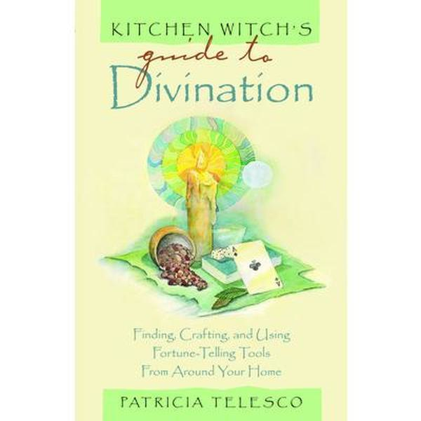 USED Book - Kitchen Witch's Guide to Divination: Finding, Crafting and Using Fortune-Telling Tools from Around Your Home by Telesco, Patricia (Paperback) - english