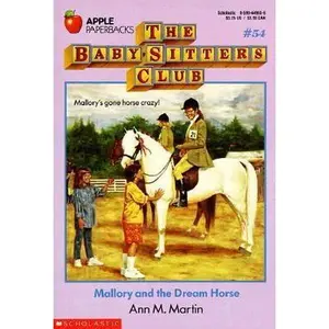 USED-Mallory and the Dream Horse (The Baby-Sitters Club #54) by Ann M Martin (Paperback)