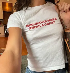 Immigrants Make America Great Y2k Baby Tee Pro-Immigration T-Shirt Activist Shirt Social Justice Tee Anti-Racism Equal Rights Gift for Her
