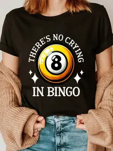 100% Cotton Funny Bingo Game There's No Crying In Bingo Design T-Shirt