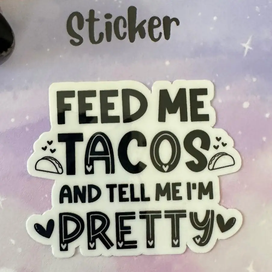 Feed me tacos sticker