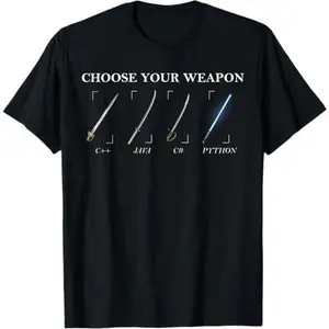 Python Programming Choose Your Weapon Funny Computer Coding T-Shirt