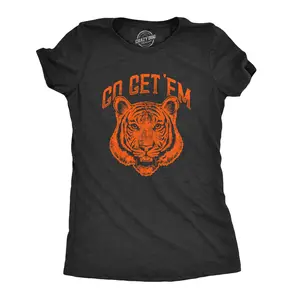 Womens Go Get Em Tiger T Shirt Funny Motivational Big Cat Tee Funny Womens T Shirts Cute Vintage Fashion Casual Ladies T-Shirt Gift Motivational Tops for Women Funny Cat Top Women's Novelty Tees Black