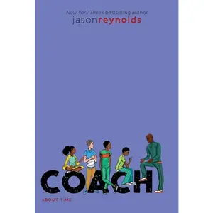 Coach -- Jason Reynolds - Hardcover