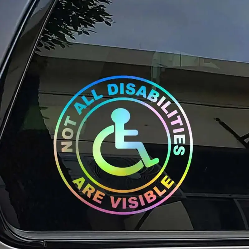 Not All Disabilities Are Visible | Car Sticker, Vinyl Decal for Car Doors & Windows Disabled Reminder Car Sticker