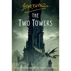The Two Towers: Being the Second Part of The Lord of the Rings by J.R.R. Tolkien [Paperback Book]