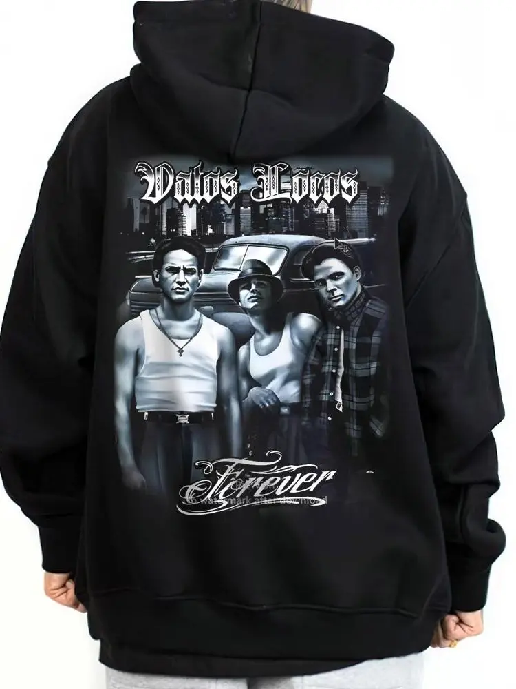 Vatos Locos Forever Lowrider Unisex Loose Hoodie Streetwear Chicano Mexican Style, Basic Fabric, Casual Soft, Outdoor Street Style Tops Clothing