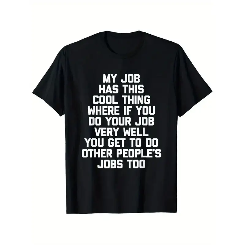 Men's "My Job" Funny Office Humor Graphic T-Shirt, Vintage Round Neck Pure Cotton Tee with an Oversized Casual Fit, Shortsleeve
