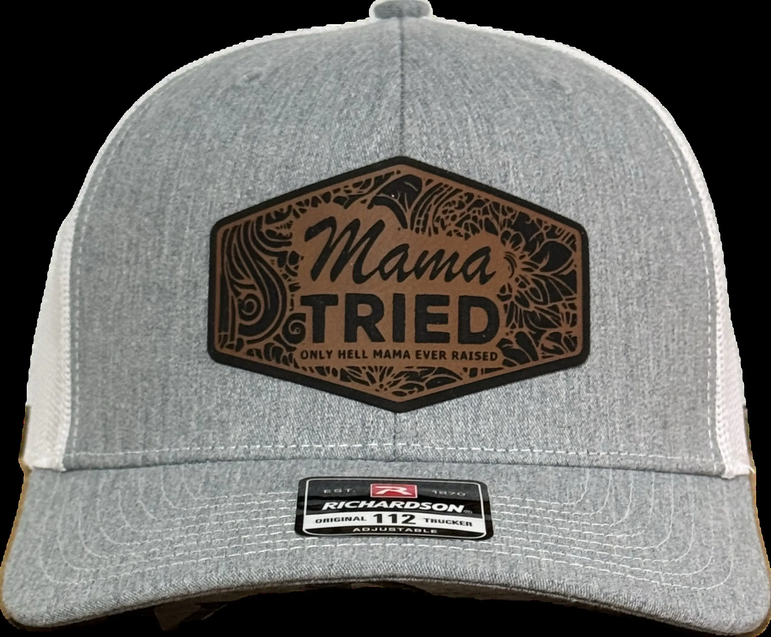 MAMA TRIED custom hat. Using Richardson 112 snapback. on