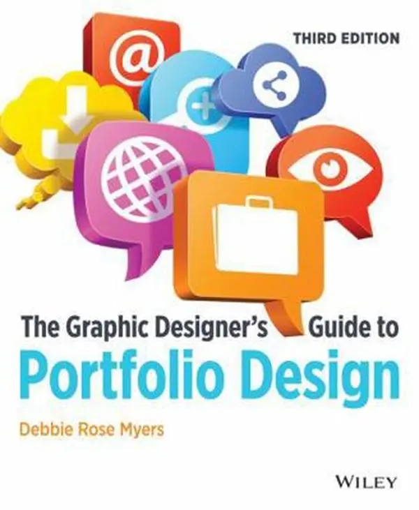 USED Book - The Graphic Designer's Guide to Portfolio Design by Myers, Debbie Rose (Paperback) - english