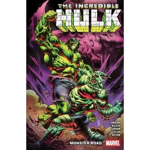 Incredible Hulk Vol. 6: Monster Road -- Phillip Kennedy Johnson - Paperback
