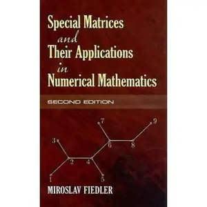 USED-Special Matrices and Their Applications in Numerical Mathematics by Fiedler, Miroslav (Paperback)