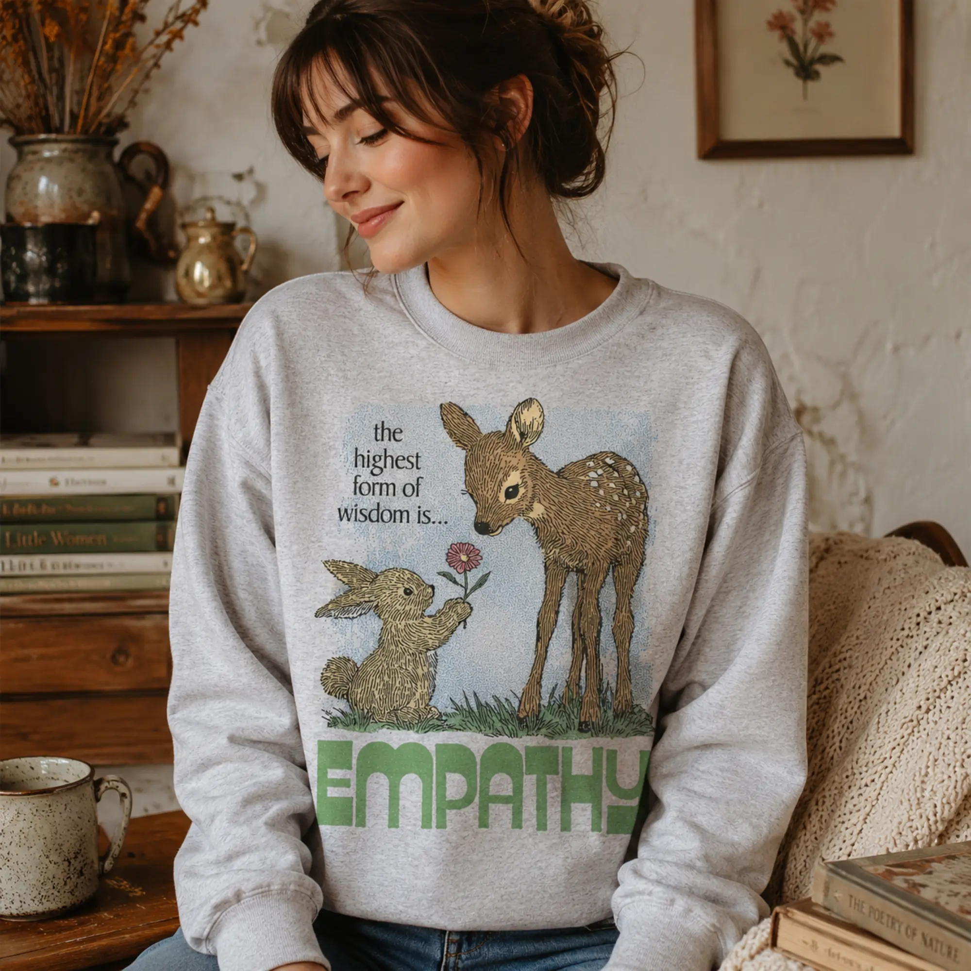 Empathy Sweatshirt, The Highest Form of Wisdom Graphic Crewneck, Deer and Rabbit Kindness Fleece Pullover for Women, Teacher and Counselor Long Sleeve Top