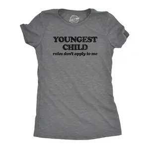 Womens Youngest Child Rules Dont Apply T Shirt Funny Sarcastic Sibling Novelty Tee for Ladies Funny Womens T Shirts Cute Vintage Fashion Casual Ladies T-Shirt Gift Sarcastic Tops for Women Funny Sister Top Dark Grey