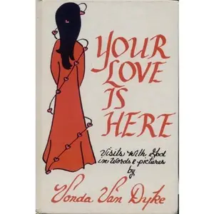 USED-Your Love Is Here by Vonda Kay Van Dyke (Hardcover)