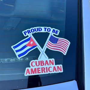 Proud to Be Cuban American – Sticker 6x6 in