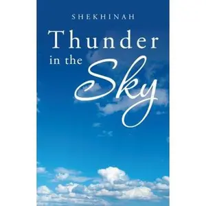USED-Thunder in the Sky by Shekhinah (Paperback)