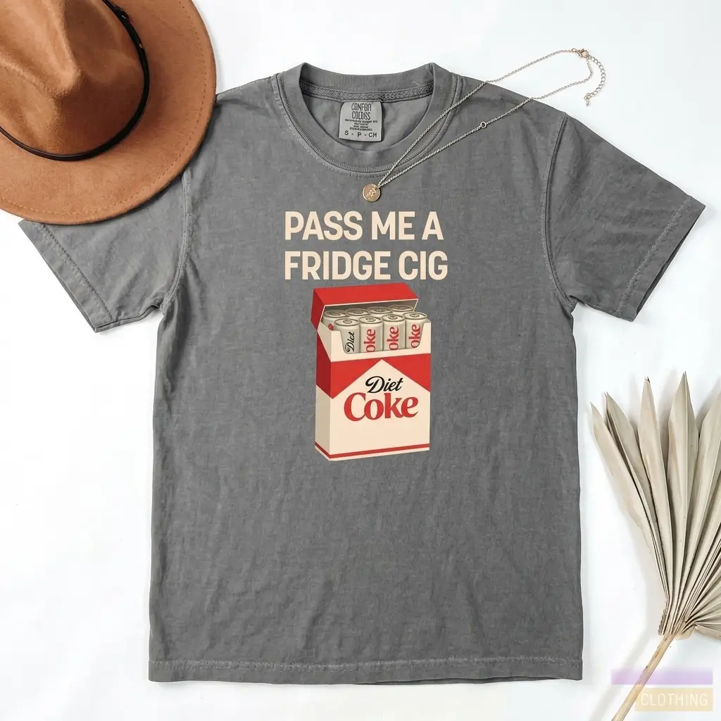Pass Me A Fridge Cig T-Shirt, Diet Coke Lover Shirt, Beverage Humor Shirt, Retro Soda Drink Comfort Colors Shirt, Quirky Caffeine Addict Tee Casual Printed Tshirt
