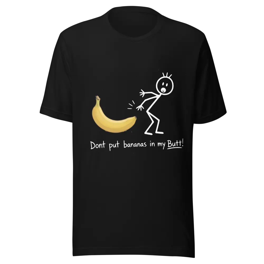 Men's Short-Sleeve Soft T-Shirt - Funny Stick Figure Graphic "Don't Put Bananas In My Butt" Meme Tee, Unisex Novelty Gift Top with Comfortable Fabric