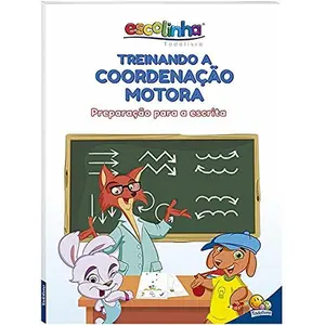 USED-Escolinha treinando a coordenação motora by © Todolivro Ltda. (Paperback)