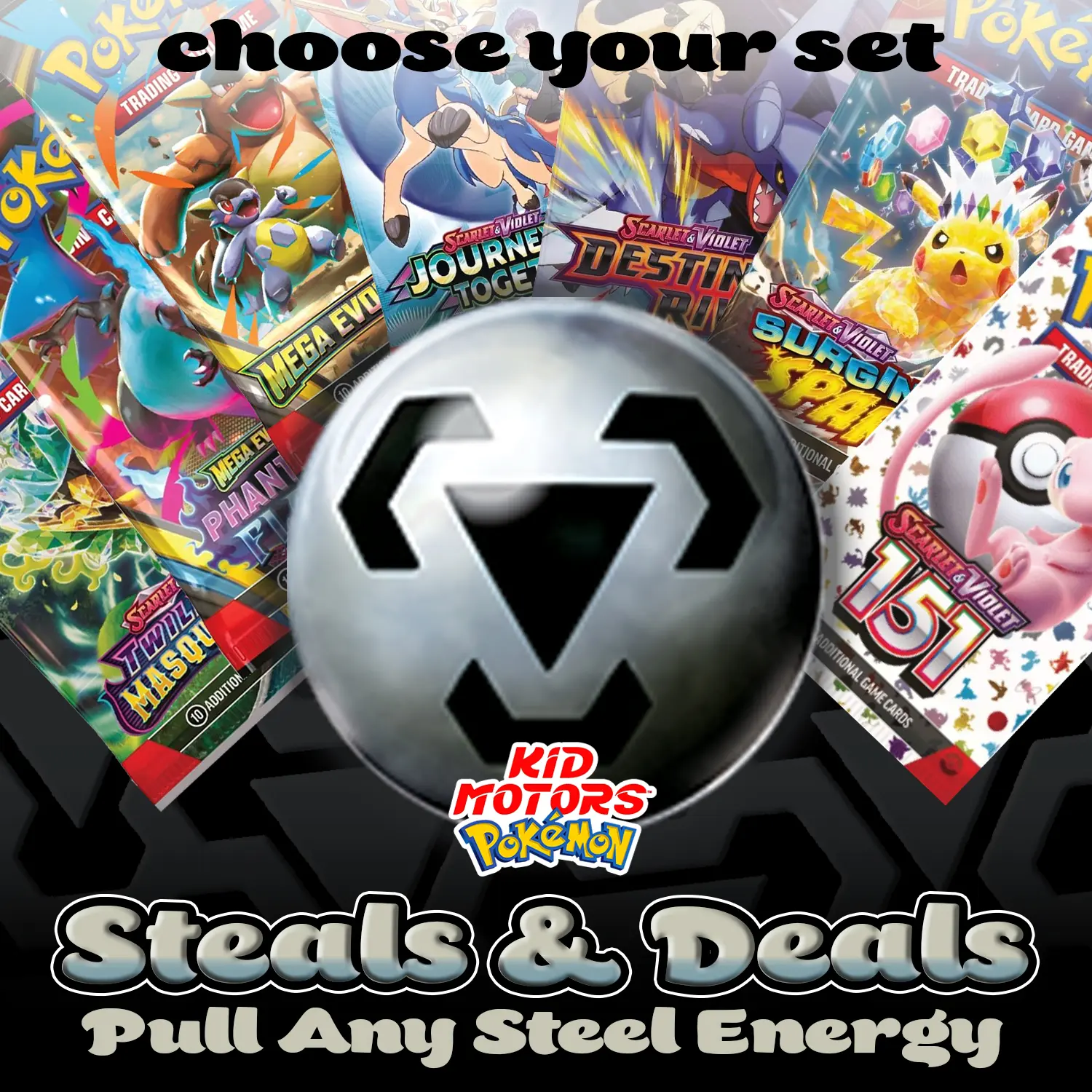 Kid Motors STEEL ENERGY Booster Packs (PICK YOUR SET) Kid Motors STEEL ENERGY Booster Packs (PICK YOUR SET)