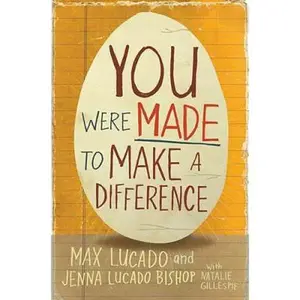 USED-You Were Made to Make a Difference: An Interactive Teen Devotional to Finding Your Calling and Enacting Change by Lucado, Max (Paperback)