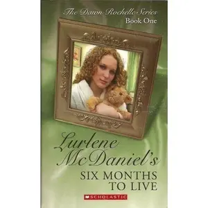 USED Book - Six Months to Live by Lurlene McDaniel (Unknown) - english