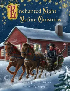USED-Enchanted Night Before Christmas by Caduto, Michael (Hardcover)