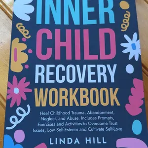 Product Review of Inner Child Recovery Workbook: Heal Childhood Trauma, Abandonment, Neglect, and Abuse. Includes Prompts, Exercises and Activities to Overcome Trust Issues, Low Self-Esteem and Cultivate Self-Love, Parenting book from K**K