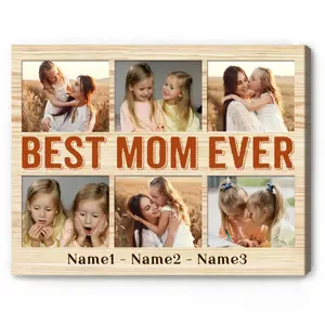 Best Mom Ever | Personalized Collage Print | Custom Photo Gift for Mom-   Canvas Wall Art Canvas Decor Poster