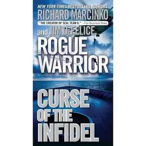 USED-Rogue Warrior: Curse of the Infidel by Richard Marcinko (Unknown)