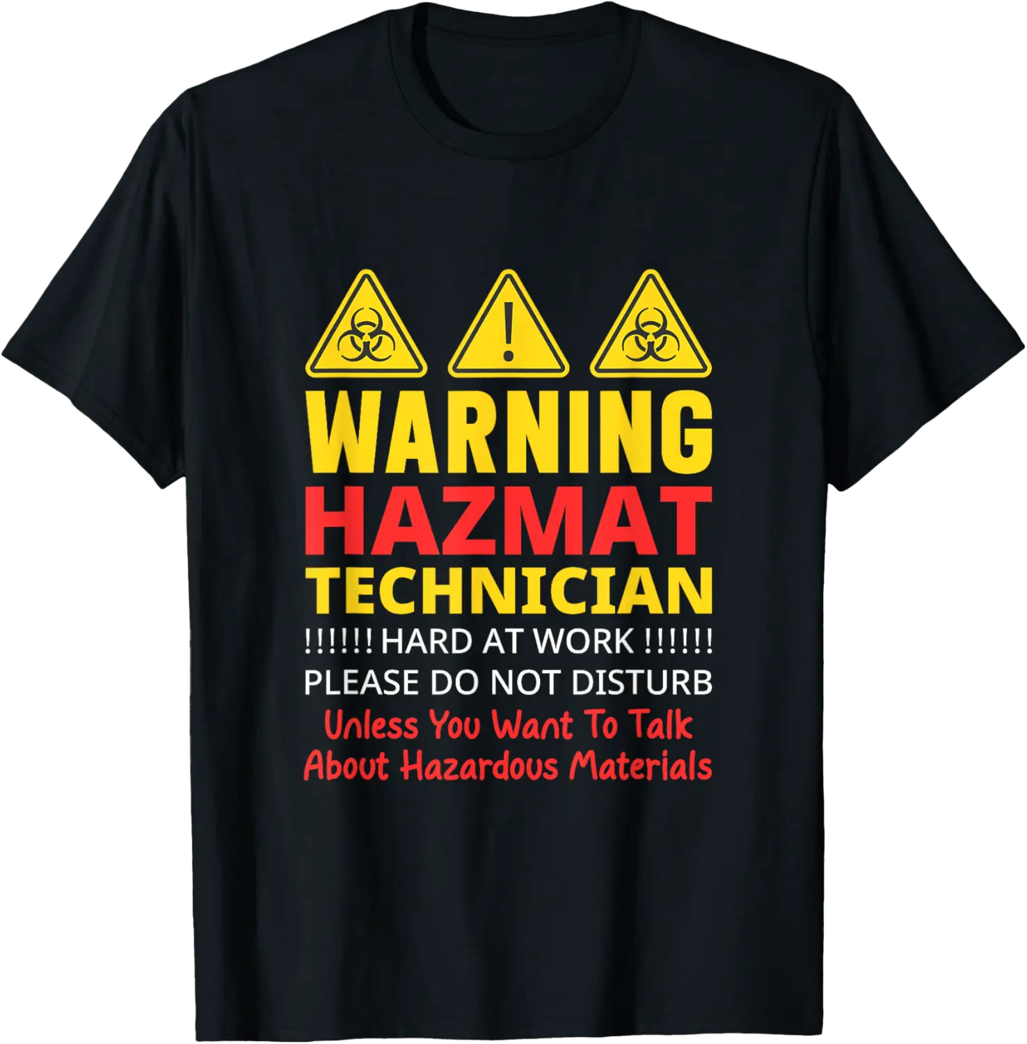 Hazmat Technician Tech Biohazard Worker Hazardous Materials T-Shirt - Rubencordov Shop 40B0DHSYWXHT