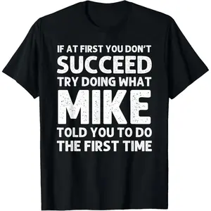 100% Cotton MIKE Gift Name Personalized Birthday Funny Christmas Joke T-Shirt