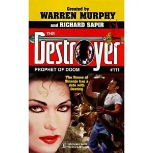 USED-Prophet Of Doom (Destroyer 111) (The Destroyer) by Warren Murphy (Paperback)