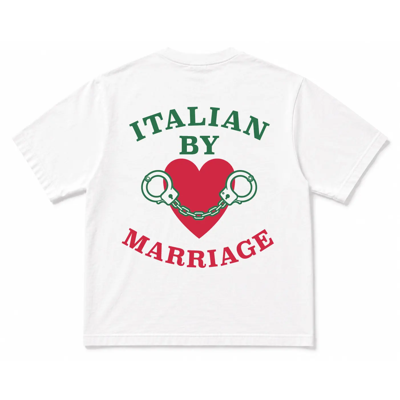 Italian By Marriage Graphic T-Shirt - Unisex