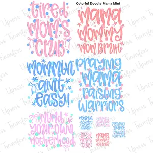 Colorful Doodle Mama Mini DTF Transfer Gang Sheet 24.5" wide x 36" long. Direct To Film Mini Gang Sheet