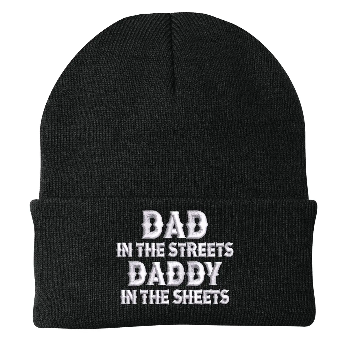Dad In The Streets Embroidered Beanie Premium Quality Polyester Super Stretch 2 1/2" Cuff 7" W x 8" H