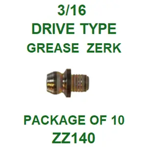 ZZ140  3/16  DRIVE  GREASE  FITTING  (10PACK)
