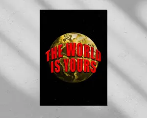 The World is Yours Globe Motivational Poster