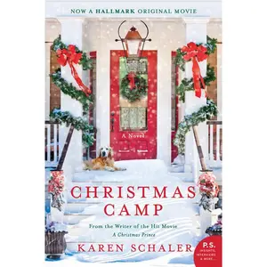 Christmas Camp: A Novel by Karen Schaler [Paperback Book]
