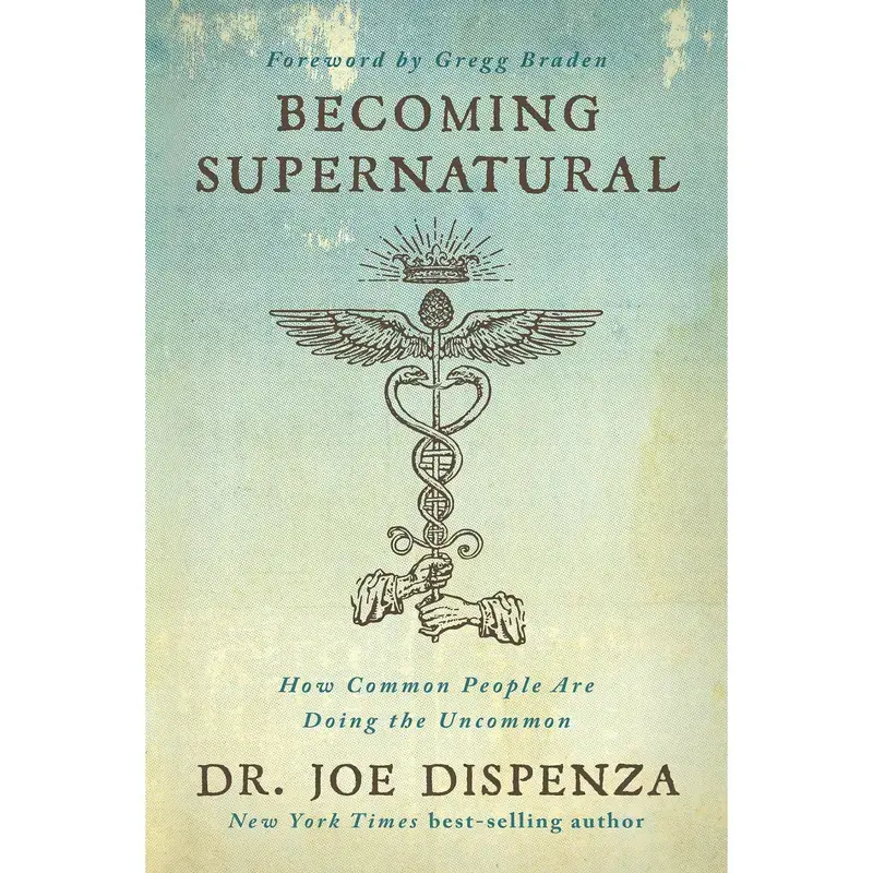 Becoming Supernatural (English Paperback) by Joe Dispenza – Spiritual Book for Mindset Change, Mental Health, Life Transformation & Personal Growth, Meditation Techniques