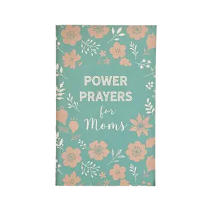 Power Prayers for Moms Paperback