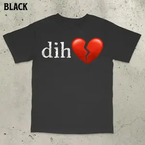 Dih Meme Shirt, Embarrassing Shirt, Misspelled shirt, Funny saying shirt, Brainrot Shirts, Cringy tshirts, Unhinged clothes, Gen z humor, Adult funny T-shirt, Gift for Woman and Man